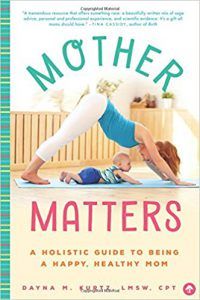 Mother Matters by Dayna Kurtz